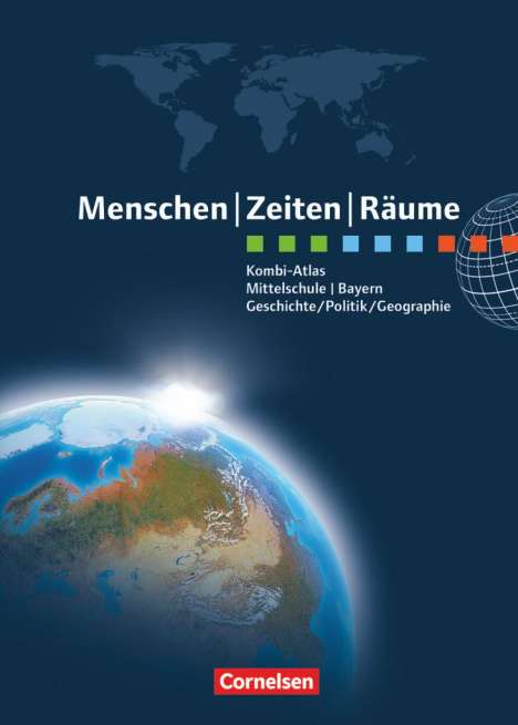 Menschen Zeiten Räume - Kombi-Atlas für Bayern mit Arbeitsheft, 34 Bücher