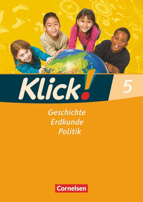 Christine Fink: Klick! Geschichte, Erdkunde, Politik. 5. Schuljahr. Arbeitsheft. Westliche Bundesländer, Buch
