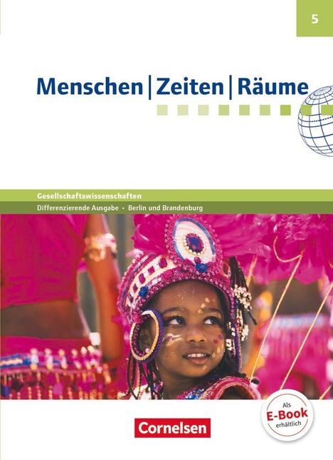 Katrin Blaufuß: Menschen Zeiten Räume 5. Schuljahr - Differenzierende Ausgabe Grundschule Berlin und Brandenburg - Schülerbuch mit Online-Angebot, 94 Bücher