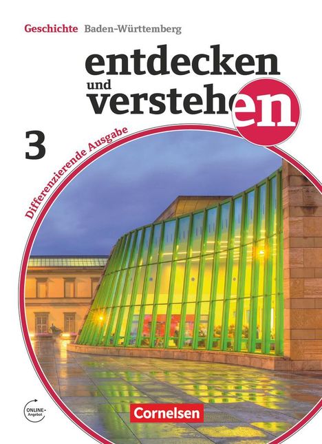 Thomas Berger-V. D. Heide: Entdecken und verstehen Band 3: 9./10. Schuljahr - Differenzierende Ausgabe Baden-Württemberg, Buch