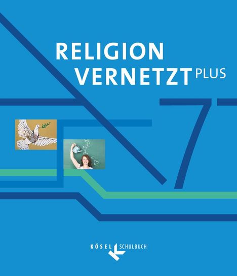Ulrike Herold: Religion vernetzt Plus 7. Schuljahr - Schülerbuch, Buch