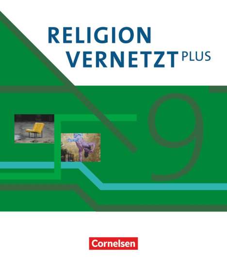 Martina Bradl: Religion vernetzt Plus 9. Schuljahr - Schulbuch, Buch