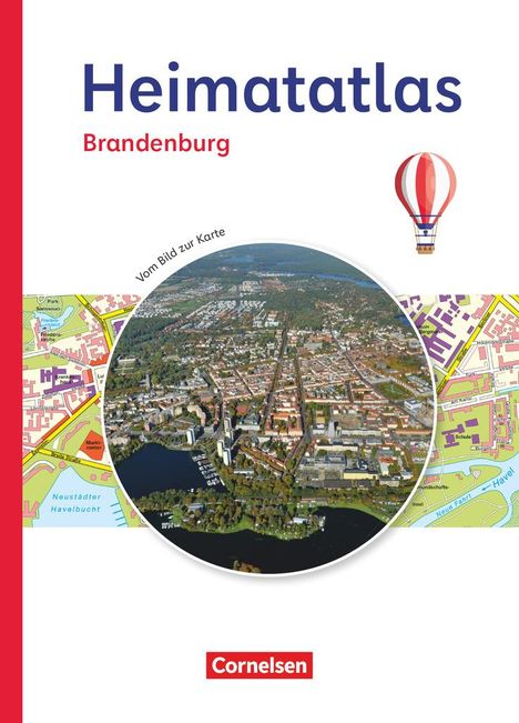 Heimatatlas für die Grundschule - Vom Bild zur Karte - Brandenburg, Buch