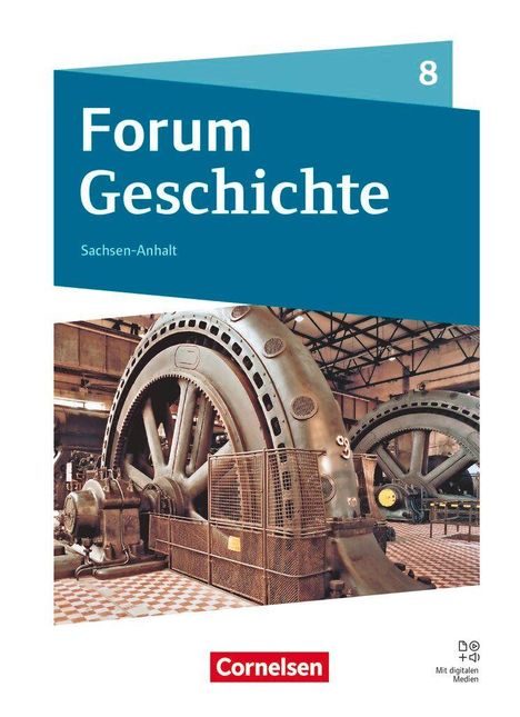 Blaues Design mit "Forum Geschichte", "Sachsen-Anhalt". Foto von großen Industriemaschinen in einer alten Halle.