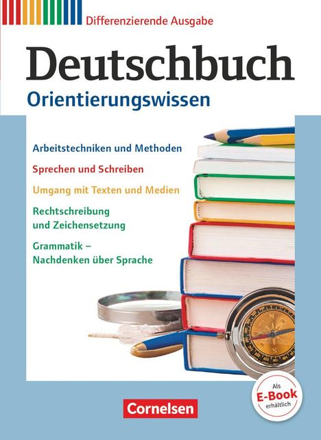 Deutschbuch 5.-10. Schuljahr - Orientierungswissen, Buch