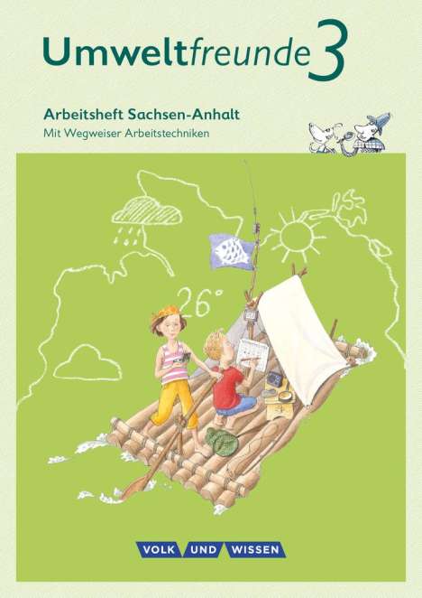 Inge Koch: Umweltfreunde 3. Schuljahr - Sachsen-Anhalt - Arbeitsheft, Buch