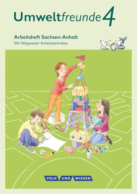 Umweltfreunde 4. Schuljahr - Sachsen-Anhalt - Arbeitsheft, Buch