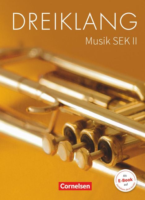 Stefan Auerswald: Dreiklang Sekundarstufe II 11.-13. Schuljahr. Schülerbuch Östliche Bundesländer und Berlin, Buch