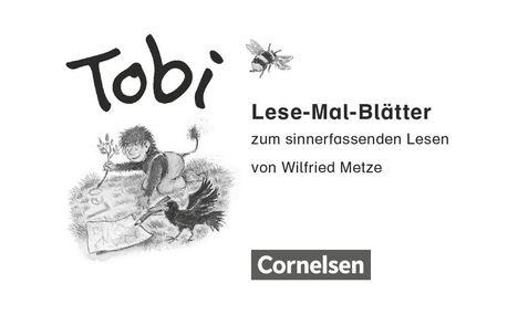 Wilfried Metze: Tobi-Fibel 1./2. Schuljahr. Lese-Mal-Blätter, Buch