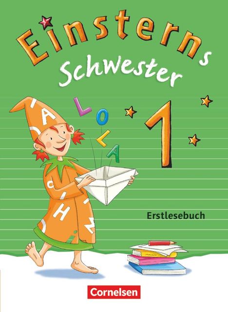 Martina Schramm: Einsterns Schwester - Erstlesen 1. Schuljahr. Erstlesebuch, Buch