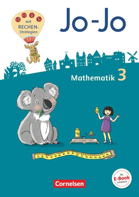 Joachim Becherer: Jo-Jo Mathematik 3. Schuljahr - Allgemeine Ausgabe 2018 - Schülerbuch mit Kartonbeilagen und Lernspurenheft, Buch