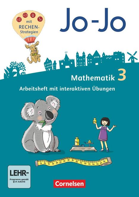 Joachim Becherer: Jo-Jo Mathematik 3. Schuljahr - Allgemeine Ausgabe - Arbeitsheft mit interaktiven Übungen auf scook.de und CD-ROM, Buch
