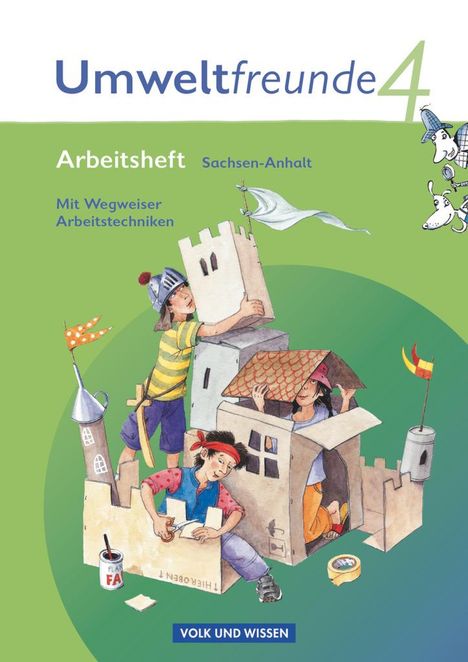 Gerhild Schenk: Umweltfreunde 4. Schuljahr. Arbeitsheft Sachsen-Anhalt, Buch