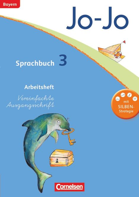 Olga Brinster: Jo-Jo Sprachbuch - Grundschule Bayern. 3. Jahrgangsstufe - Arbeitsheft in Vereinfachter Ausgangsschrift, Buch