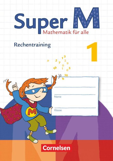 Sandra Scheewe: Super M 1. Schuljahr. Rechentraining Arbeitsheft, Buch
