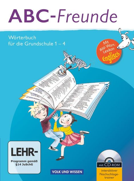 Christine M. Kaiser: ABC-Freunde: Wörterbuch mit Bild-Wort-Lexikon Englisch und CD-ROM. Östliche Bundesländer, Buch