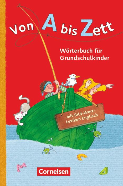 Gerhard Sennlaub: Von A bis Zett. Wörterbuch mit Bild-Wort-Lexikon Englisch 2012, Buch