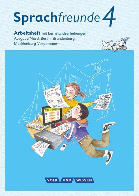 Katrin Junghänel: Sprachfreunde 4. Schuljahr - Ausgabe Nord (Berlin, Brandenburg, Mecklenburg-Vorpommern) - Arbeitsheft Schulausgangsschrift, Buch