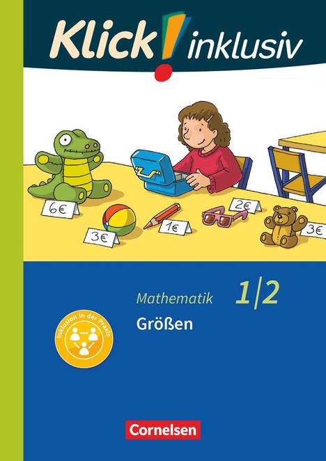 Silke Burkhart: Klick! inklusiv 1./2. Schuljahr - Grundschule / Förderschule - Mathematik - Größen, Buch