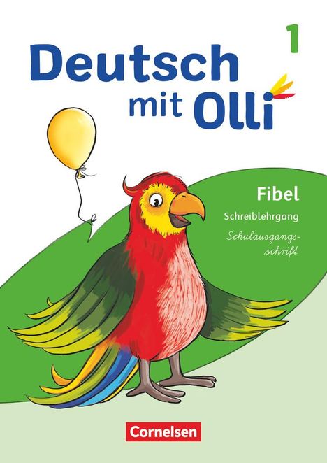 Deutsch mit Olli Erstlesen. 1. Schuljahr - Schreiblehrgang Schulausgangsschrift, Buch