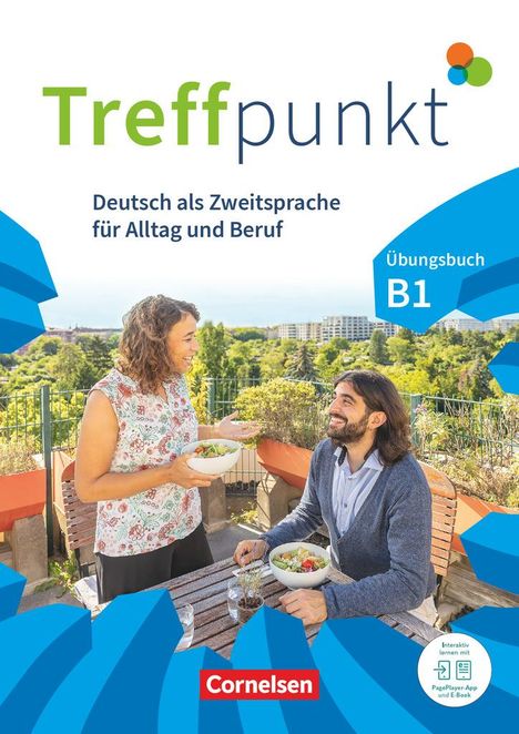 Katerina Chrastova: Treffpunkt - Deutsch für die Integration B1: Gesamtband - Allgemeine Ausgabe - Übungsbuch - Inkl. E-Book und PagePlayer-App, Buch