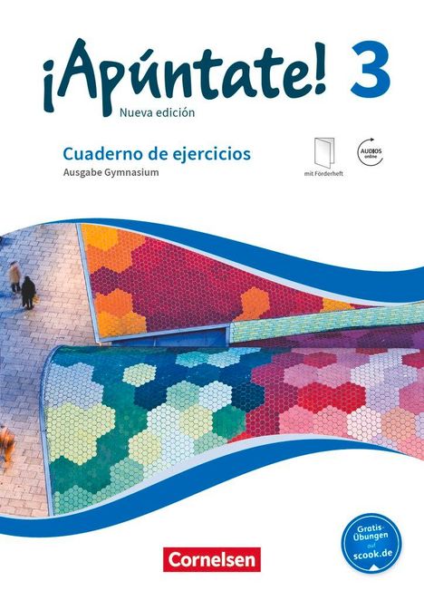 Amparo Elices Macias: ¡Apúntate! Band 3 - Gymnasium. Cuaderno de ejercicios, Buch