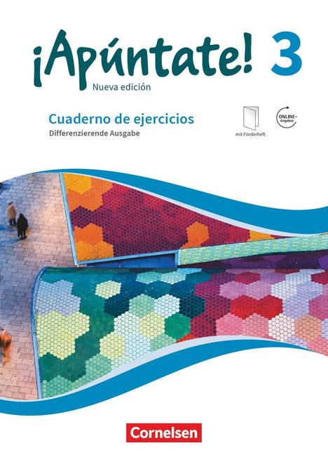 Amparo Elices Macias: ¡Apúntate! Band 3 - Differenzierende Ausgabe. Cuaderno de ejercicios, Buch