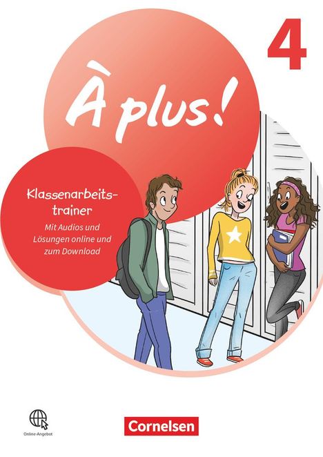 À plus ! 1. und 2. Fremdsprache. Band 4 - Klassenarbeitstrainer, Buch