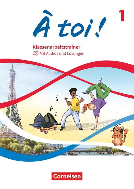 À toi ! Band 1 - Klassenarbeitstrainer - Mit Audios und Lösungen, Buch
