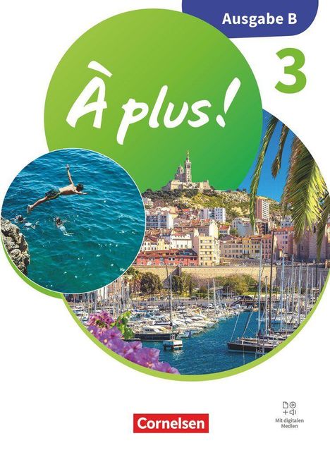 Text: Ausgabe B, À plus! 3, Cornelsen.  
Motiv: Küstenstadt mit Hafen, Palmen, Sprung ins Meer.