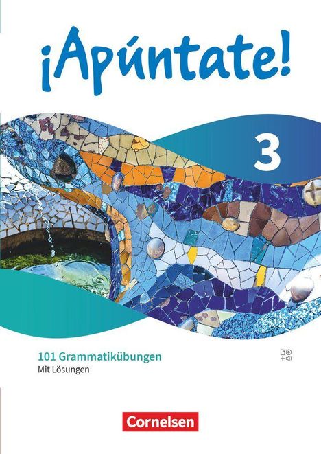 Text: "¡Apúntate! 3", "101 Grammatikübungen Mit Lösungen", "Cornelsen". Bunte Mosaike in Blau- und Orangetönen.