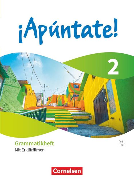 Henning Peppel: ¡Apúntate! Band 2 - Ausgabe 2024 - Grammatikheft mit Erklärfilmen, Buch