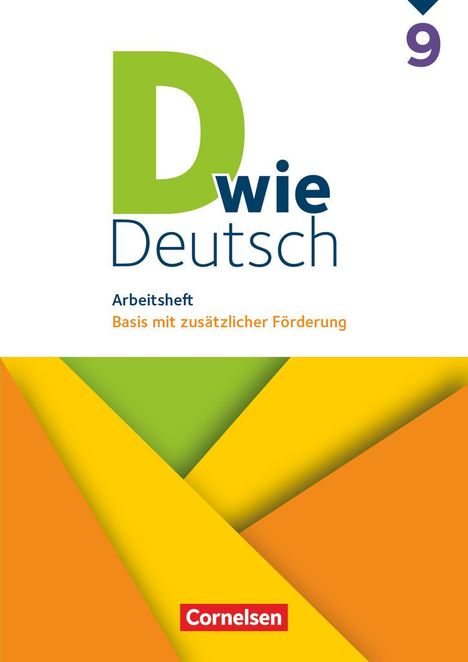 Sven Grünes: D wie Deutsch 9. Schuljahr. Arbeitsheft mit Lösungen, Buch