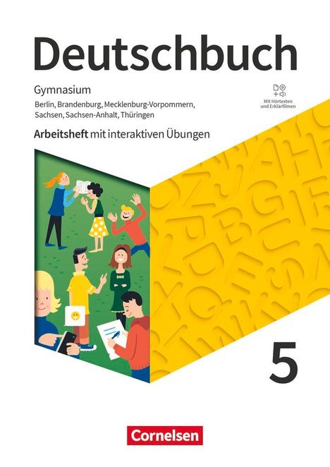 Petra Bowien: Deutschbuch Gymnasium 5. Schuljahr - Berlin, Brandenburg, Mecklenburg-Vorpommern, Sachsen, Sachsen-Anhalt und Thüringen - Arbeitsheft mit interaktiven Übungen auf scook.de - Neue Ausgabe, Buch