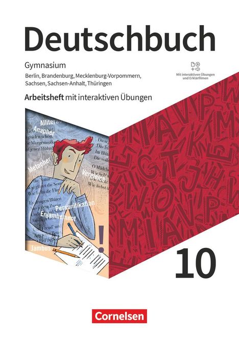 Deutschbuch Gymnasium 10. Schuljahr. Berlin, Brandenburg, Mecklenburg-Vorpommern, Sachsen, Sachsen-Anhalt und Thüringen - Arbeitsheft mit interaktiven Lösungen online, Buch