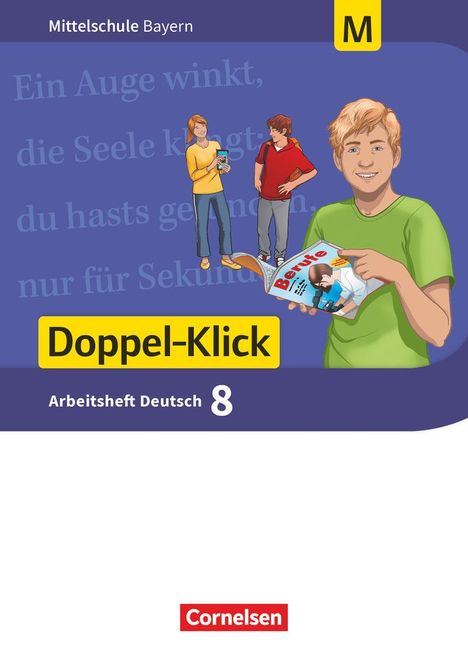 Susanne Bonora: Doppel-Klick 8. Jahrgangsstufe - Mittelschule Bayern - Arbeitsheft mit Lösungen. Für M-Klassen, Buch
