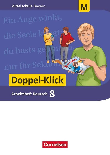 Susanne Bonora: Doppel-Klick 8. Jahrgangsstufe - Mittelschule Bayern - Arbeitsheft mit Lösungen. Für M-Klassen, Buch