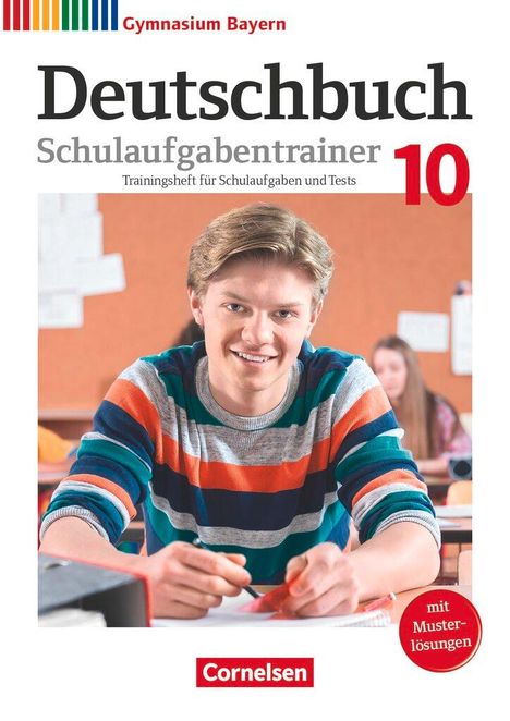 Teresa Wolf: Deutschbuch Gymnasium 10. Jahrgangsstufe - Bayern - Schulaufgabentrainer mit Lösungen, Buch