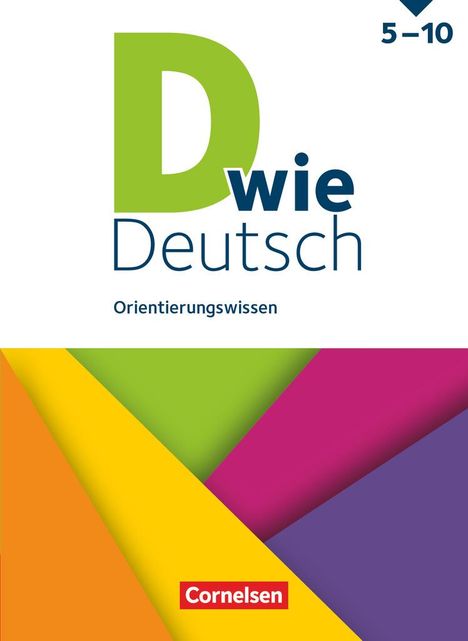 D wie Deutsch 5.-10. Schuljahr. Orientierungswissen - Schulbuch, Buch