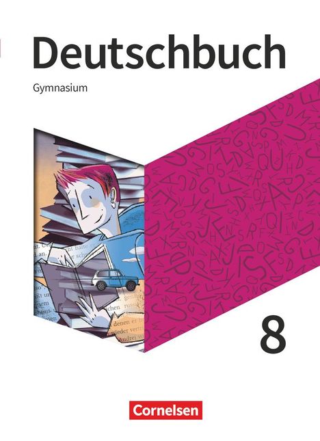 Christoph Fischer: Deutschbuch Gymnasium - Neue Allgemeine Ausgabe 8. Schuljahr - Schülerbuch, Buch