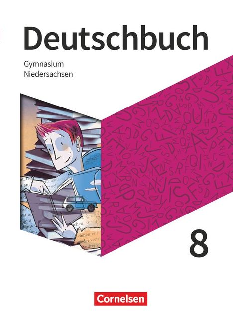 Sebastian Lippert: Deutschbuch Gymnasium - Niedersachsen - Neue Ausgabe. 8. Schuljahr - Schülerbuch, Buch