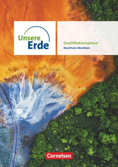 Maximiliane Bonauer: Unsere Erde - Ausgabe Nordrhein-Westfalen 2022 - Sekundarstufe II - Qualifikationsphase, Buch