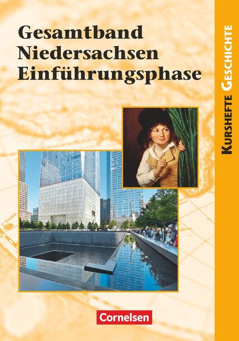 Joachim Biermann: Kurshefte Geschichte: Gesamtband Niedersachsen Einführungsphase, Buch