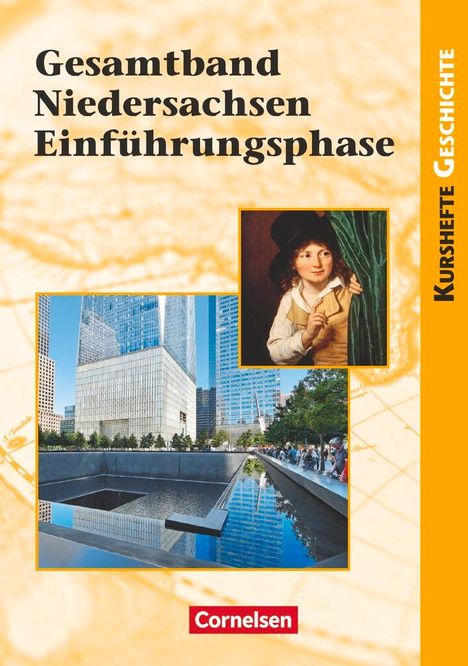 Joachim Biermann: Kurshefte Geschichte: Gesamtband Niedersachsen Einführungsphase, Buch