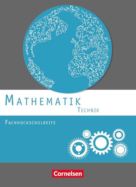 Christoph Berg: Mathematik Fachhochschulreife Technik. Schülerbuch, Buch