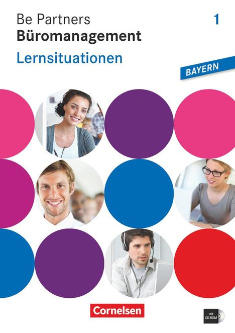 Be Partners - Büromanagement 1. Jahr/ Lernsituationen BAY, Buch