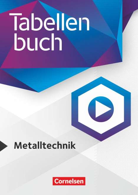 Markus Bongers: Tabellenbücher Metalltechnik - Fachbuch, Buch