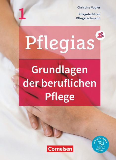 Thomas Altmeppen: Pflegias - Generalistische Pflegeausbildung: Band 1 - Grundlagen der beruflichen Pflege, Buch