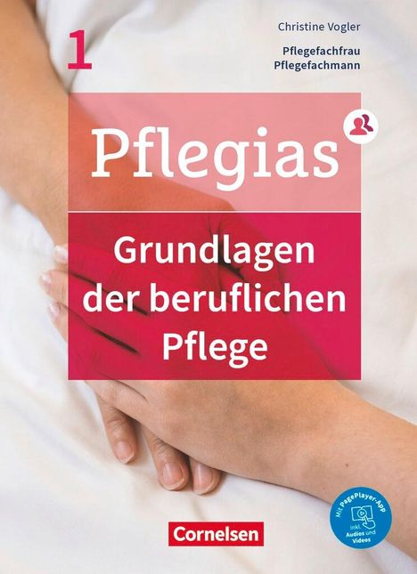 Thomas Altmeppen: Pflegias - Generalistische Pflegeausbildung: Band 1 - Grundlagen der beruflichen Pflege, Buch