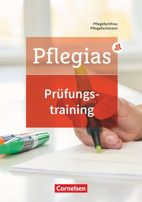 Martina Schult: Pflegias - Generalistische Pflegeausbildung - Zu allen Bänden. Prüfungstraining, Buch